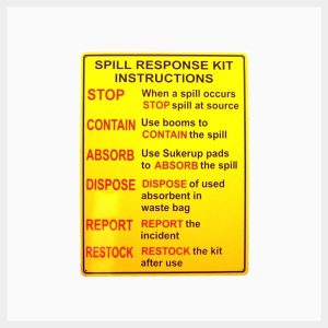 Spill Kit Instruction Sign