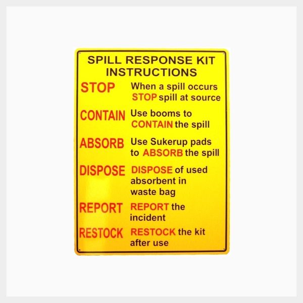 Spill Kit Instruction Sign